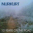 NURKURT - 10 Years On The Road